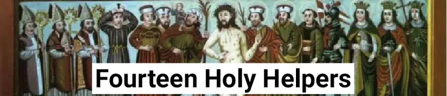 Fourteen holy helpers of the Catholic Church